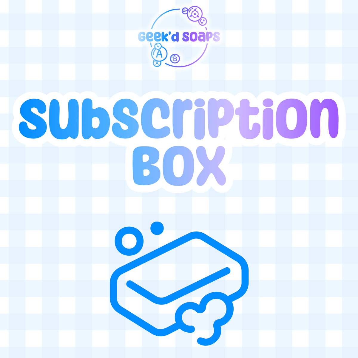 Monthly Subscription Box -- Soap Club
